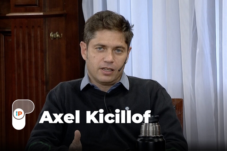 Axel Kicillof en exclusiva con IP Noticias, La Plata.