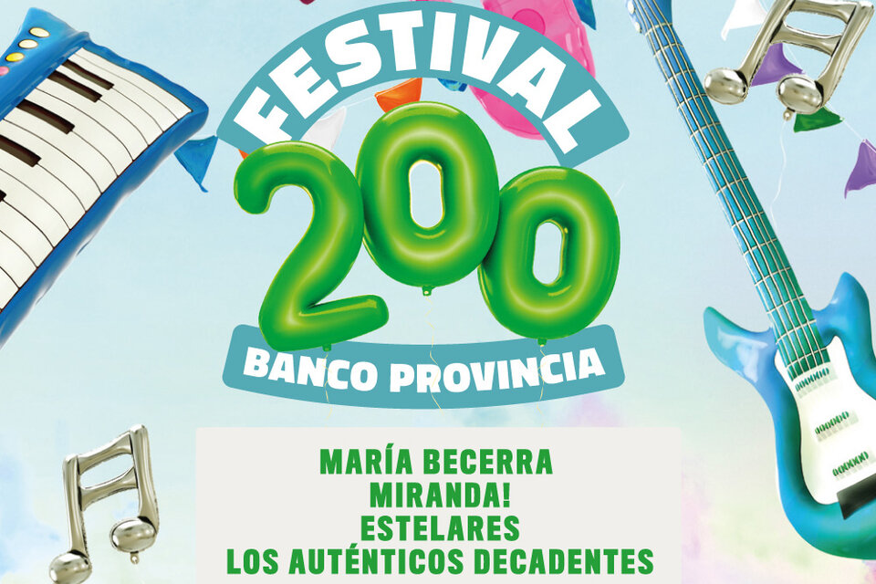 Banco Provincia celebra sus 200 años con un festival de música 
