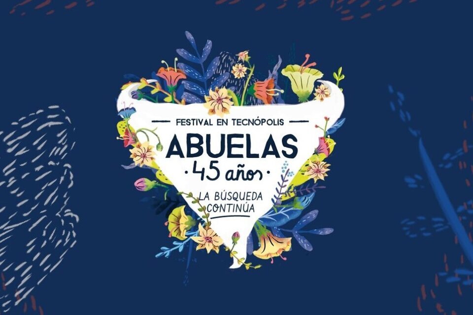 En Tecnópolis, este sábado habrá un festival especial por los 45 años de las Abuelas de la Playa de Mayo. Con entrada libre y gratuita. 
