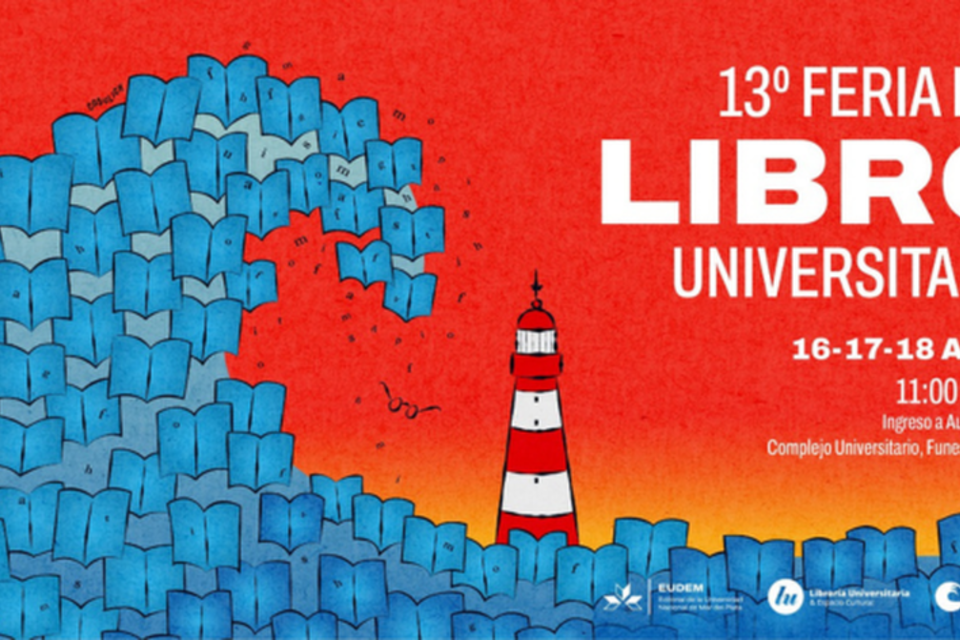 Llega la decimotercera edición de la Feria del Libro Universitario