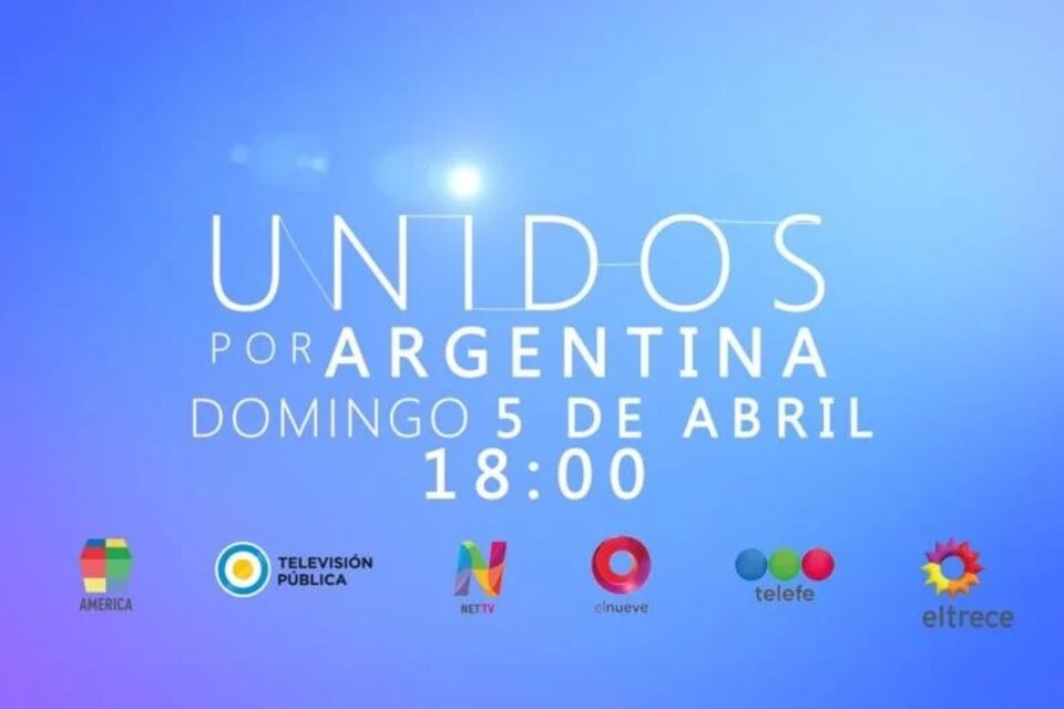 Así será "Unidos por Argentina", el especial televi... | Página12