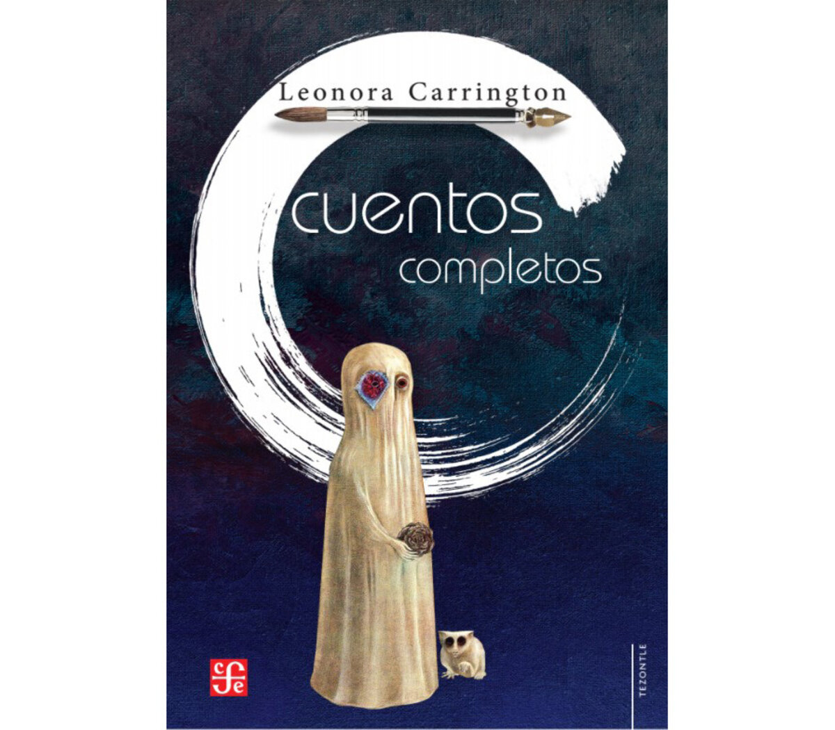 Los cuentos de Leonora Carrington | Publicación | Página12