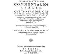 Todo comenzó con los Comentarios reales   del Inca Garcilaso de la Vega.