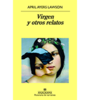 Virgen y otros relatos April Ayers Lawson Anagrama 197 páginas