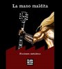 Surgido de ellas, La mano maldita será presentado en la Feria del Libro Heavy de este sábado en El Quetzal.