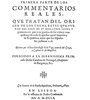 Todo comenzó con los Comentarios reales   del Inca Garcilaso de la Vega.